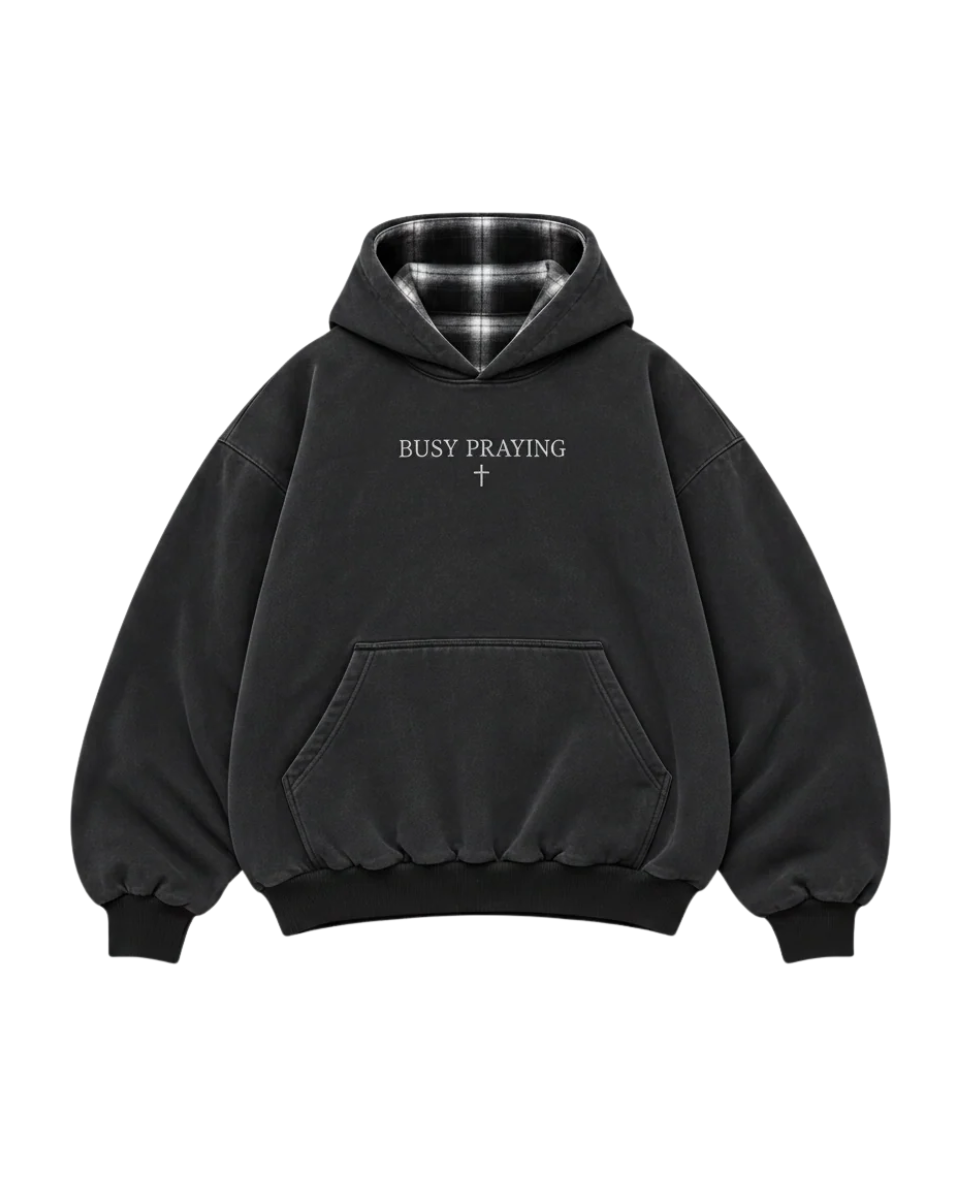 "Busy Praying" Reversible Hoodie